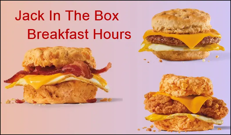breakfast hours of jack in the box